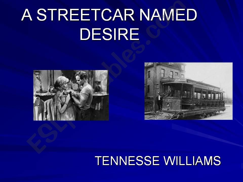 A streetcar named desire powerpoint