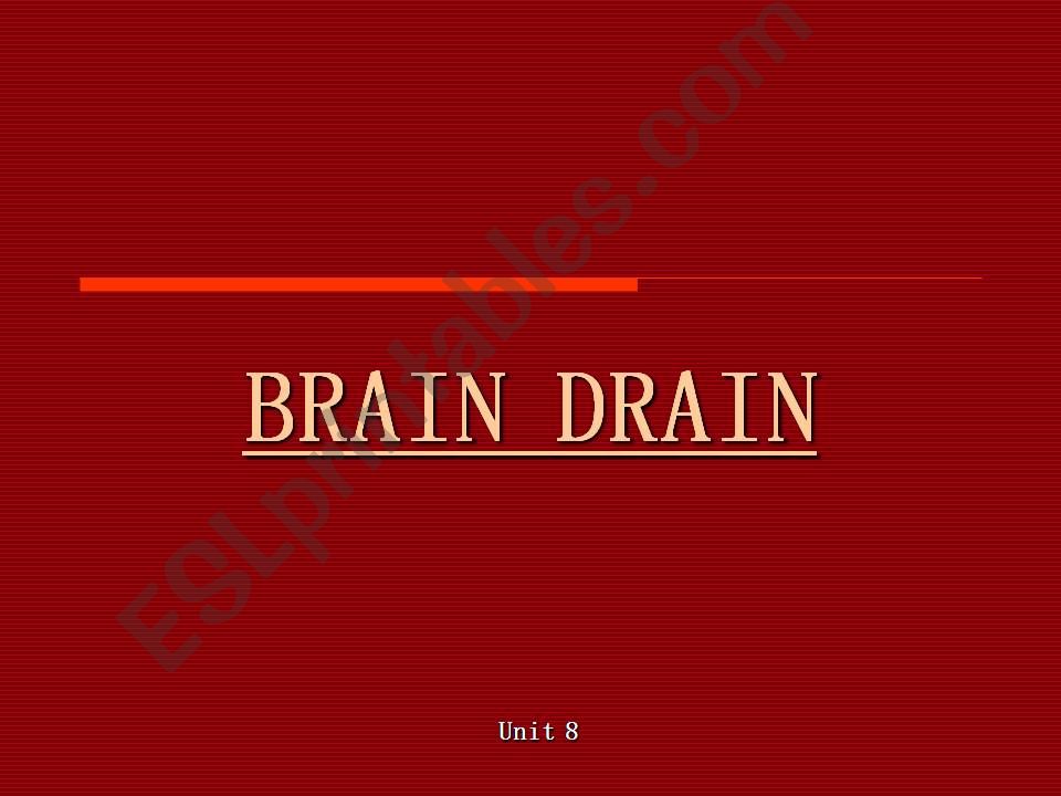 BRAIN DRAIN OR BRAIN GAIN powerpoint