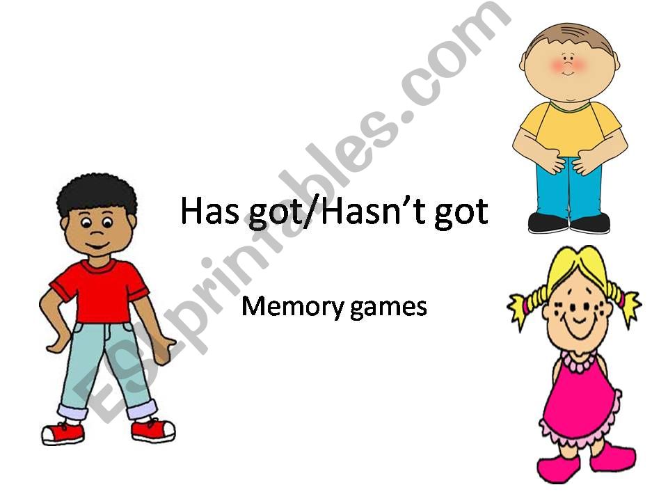 Has got - Memory games powerpoint