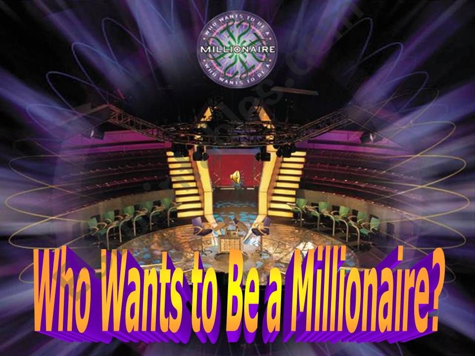 WHO WANTS TO BE A MILLIONAIRE? ENGLISH GRAMMAR 