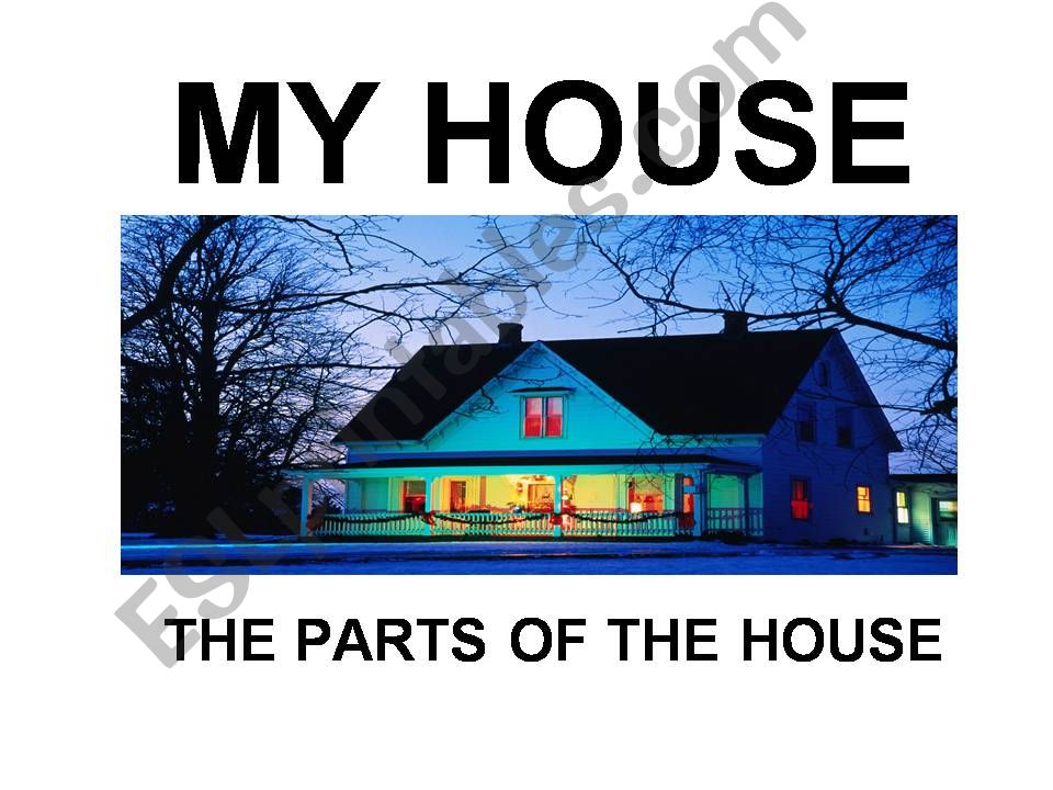 PARTS OF THE HOUSE powerpoint