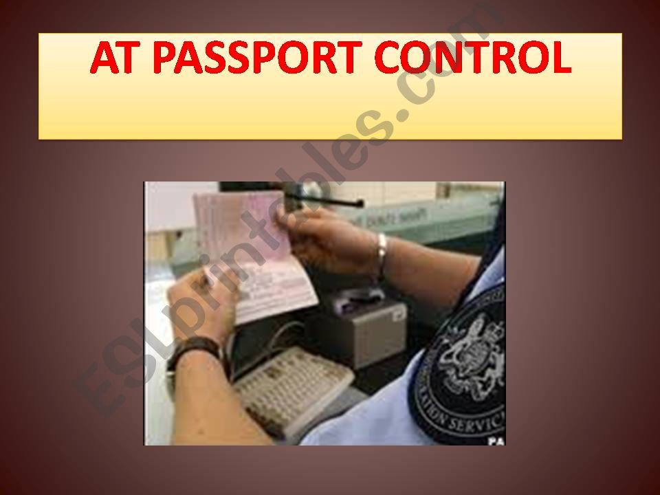 At Passport Control powerpoint