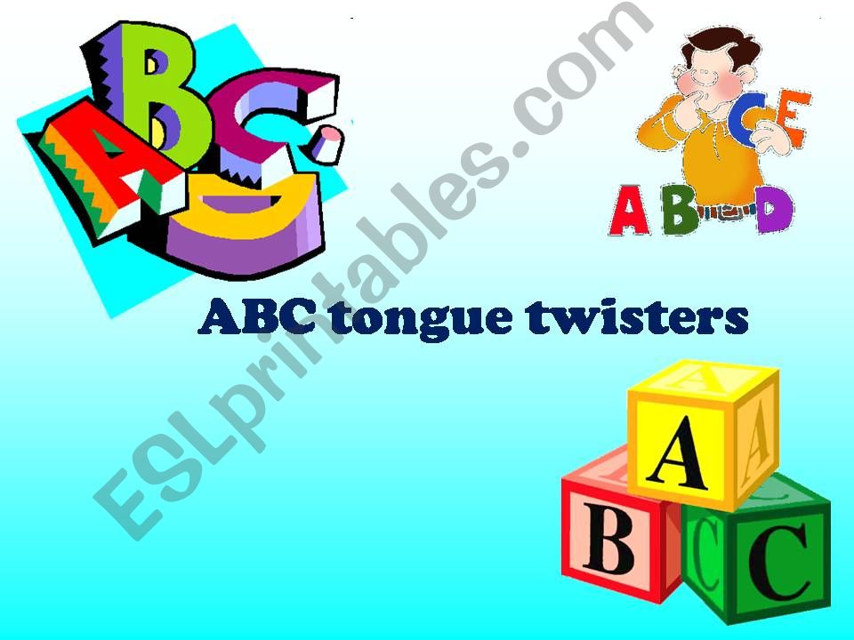 ABC tongue twisters (Part 1) powerpoint