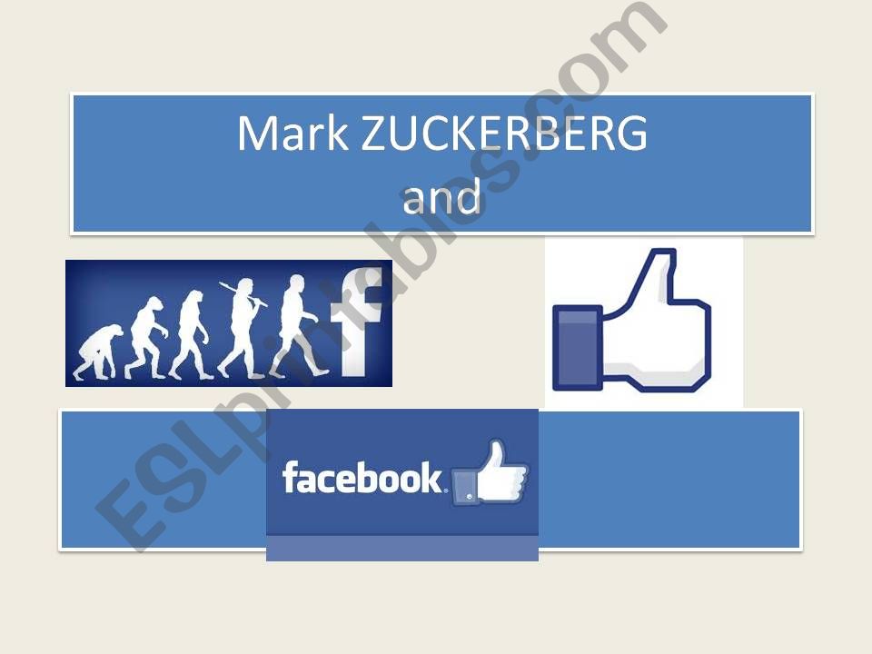 Mark Zuckerberg and Facebook powerpoint