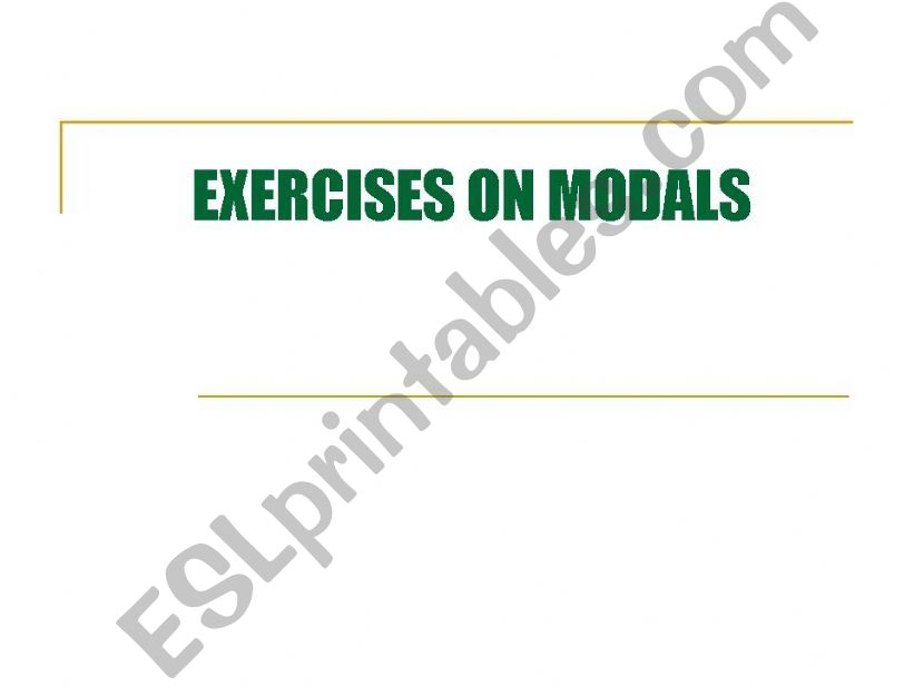exercises on modals powerpoint