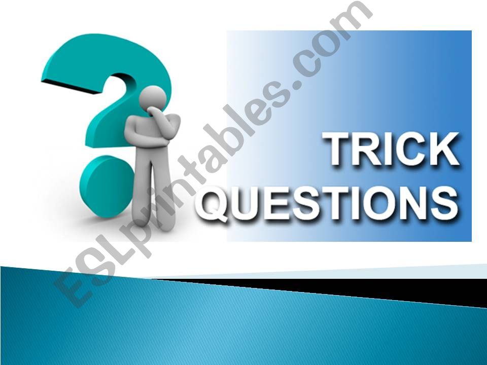 Trick Questions powerpoint