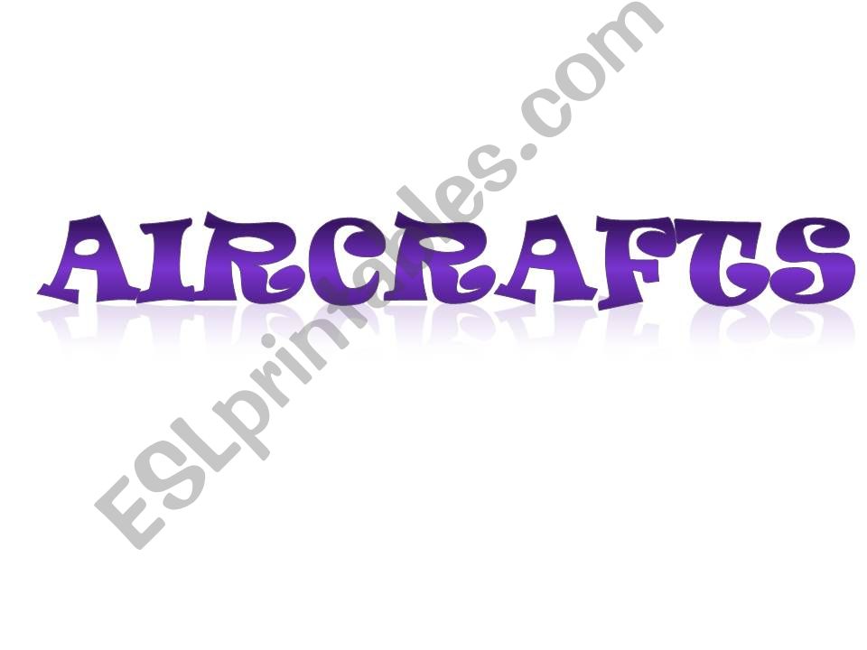 Aircrafts powerpoint