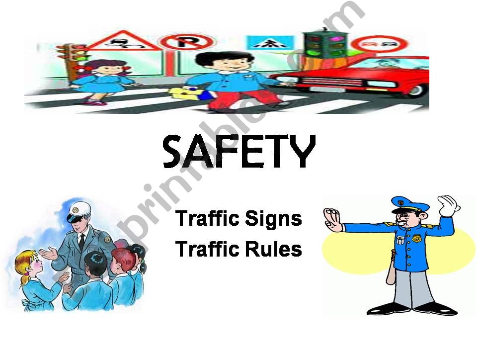 SAFETY- Traffic signs powerpoint
