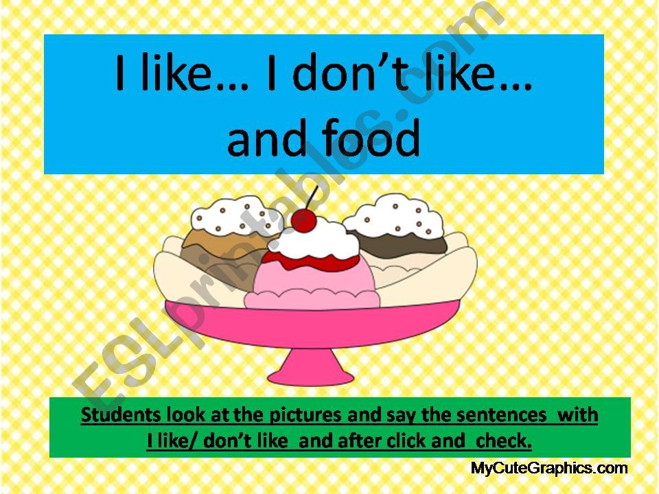 I like / don´t like and food animated power point