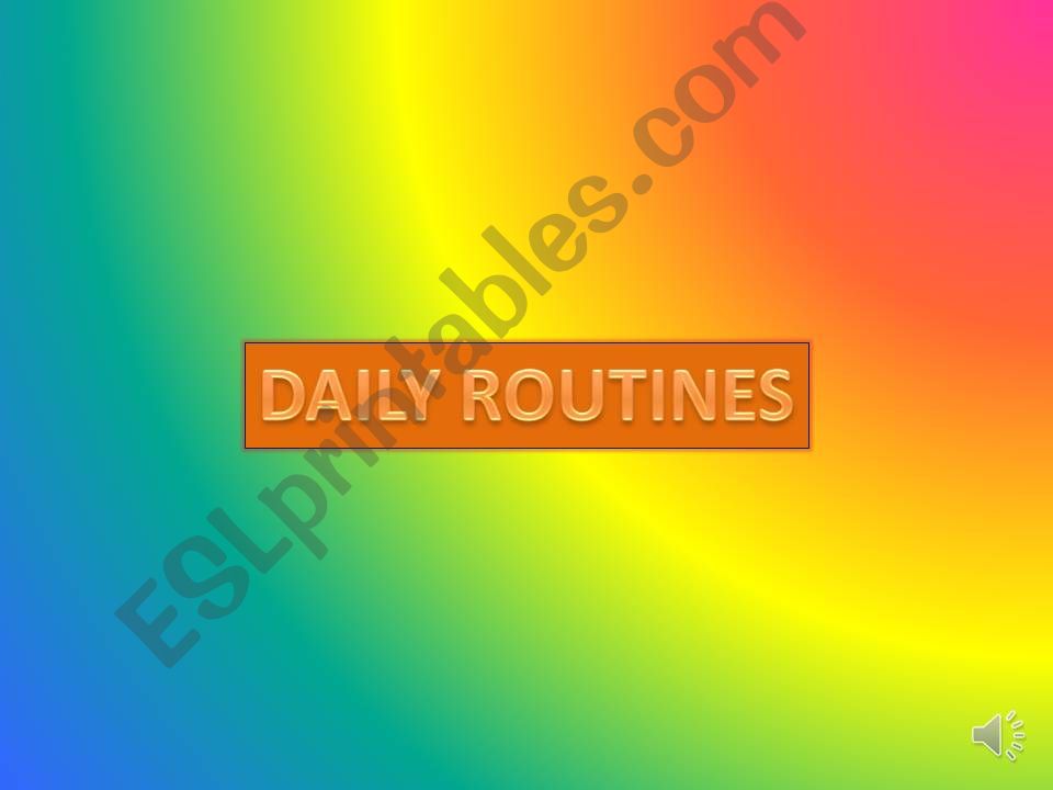 DAILY ROUTINES powerpoint