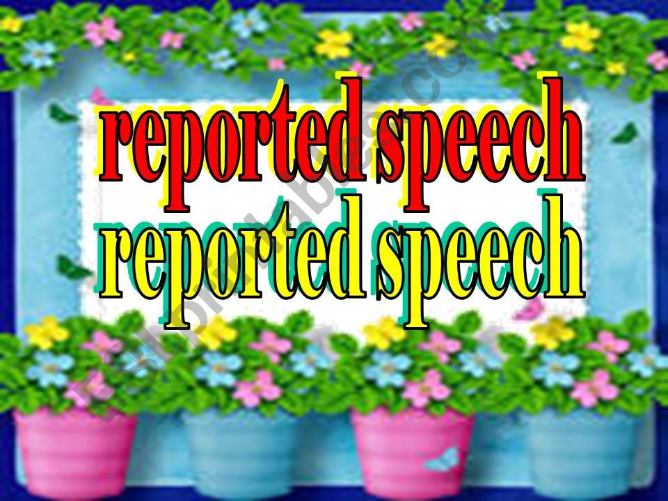 reported speech-game powerpoint