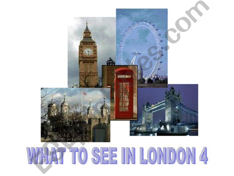 WHAT TO SEE IN LONDON 4 powerpoint