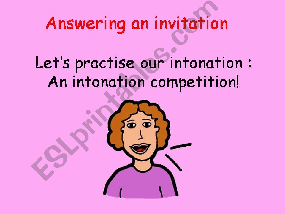 accept or decline an invitation - practise your intonation