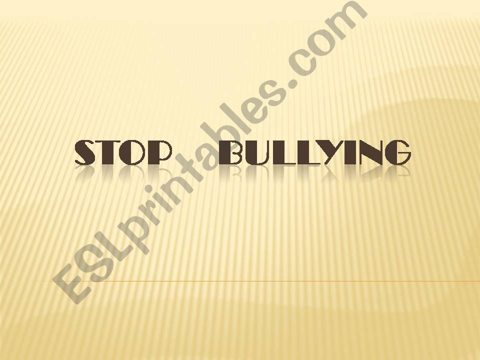 Stop bullying powerpoint