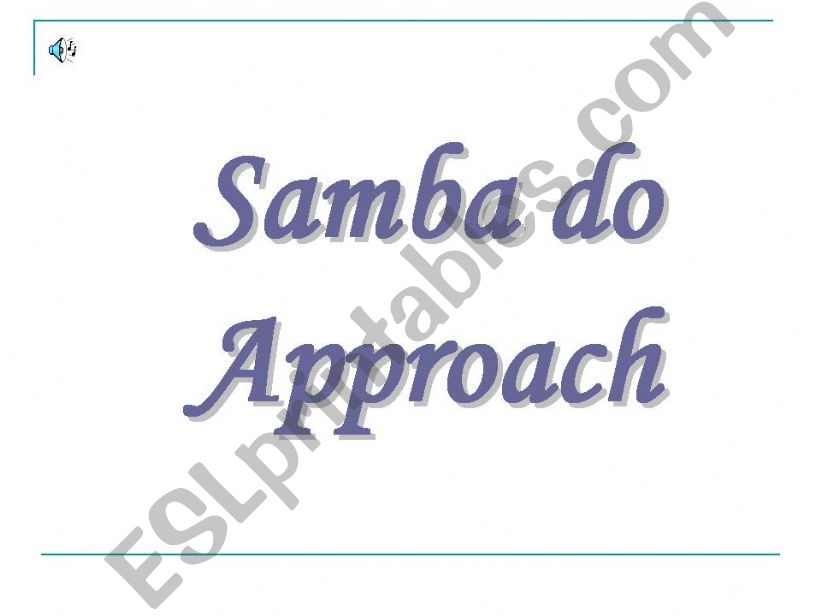 Samba do Approach powerpoint