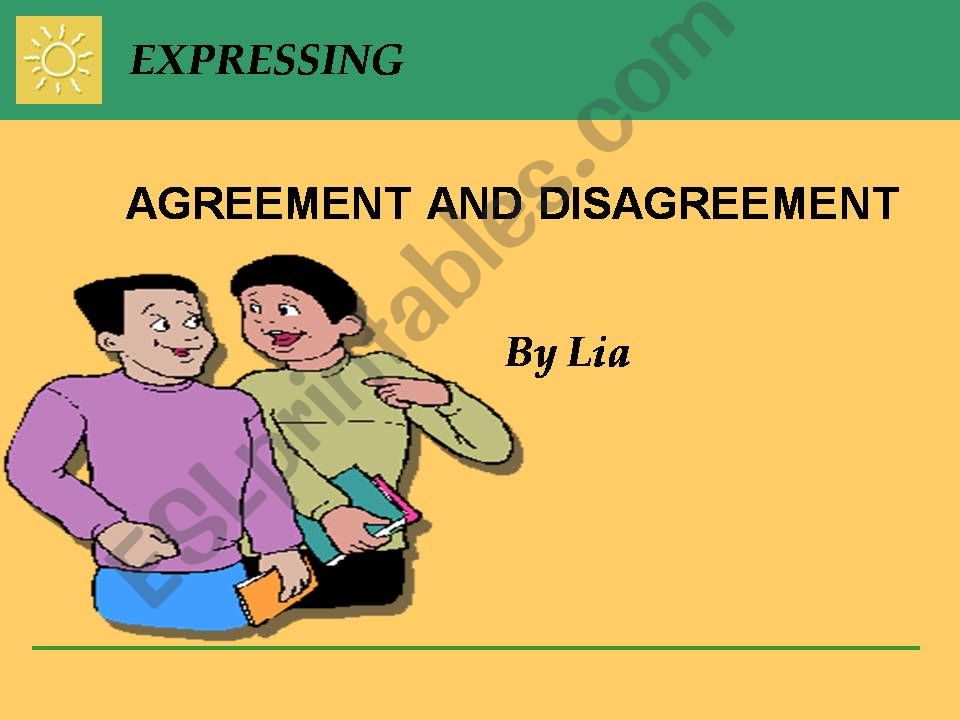 AGREEMENT AND DISAGREEMENT powerpoint