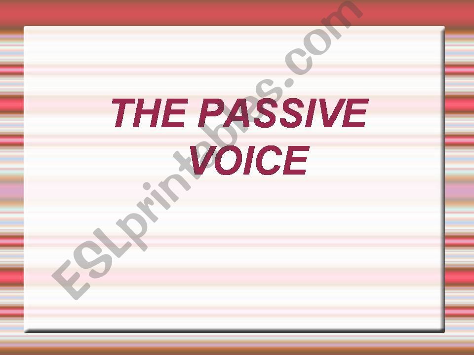 PASSIVE VOICE powerpoint