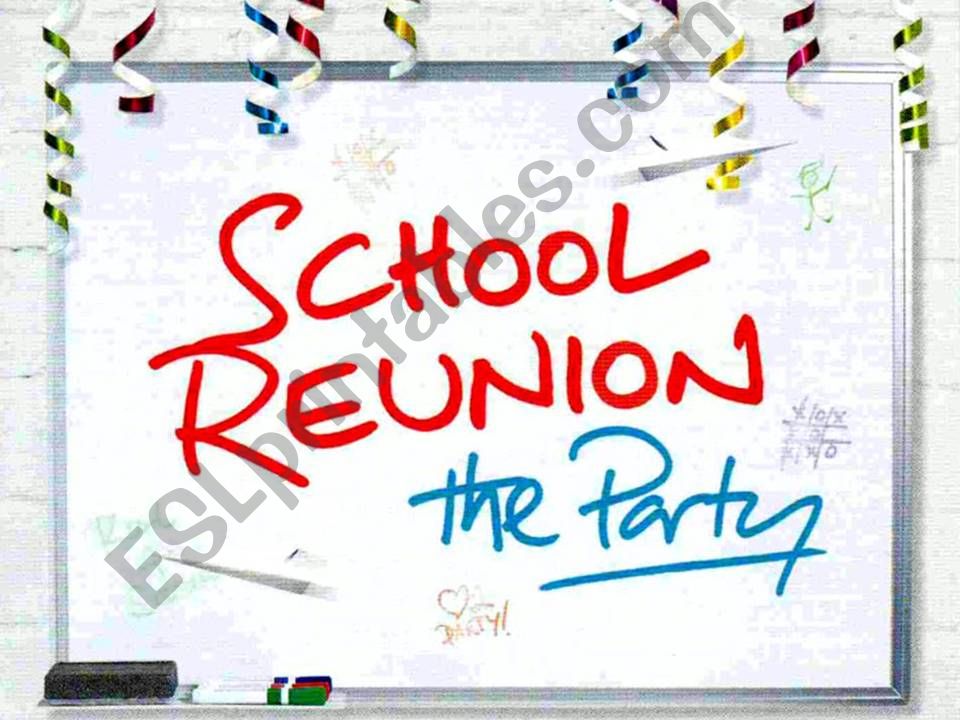 SCHOOL REUNION powerpoint