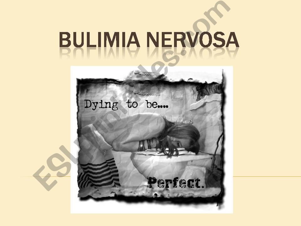 Bulimia Nervosa powerpoint