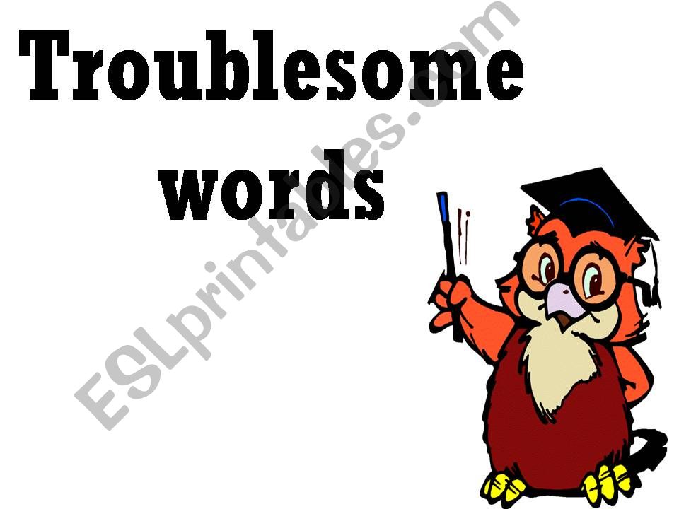 Troublesome Words powerpoint