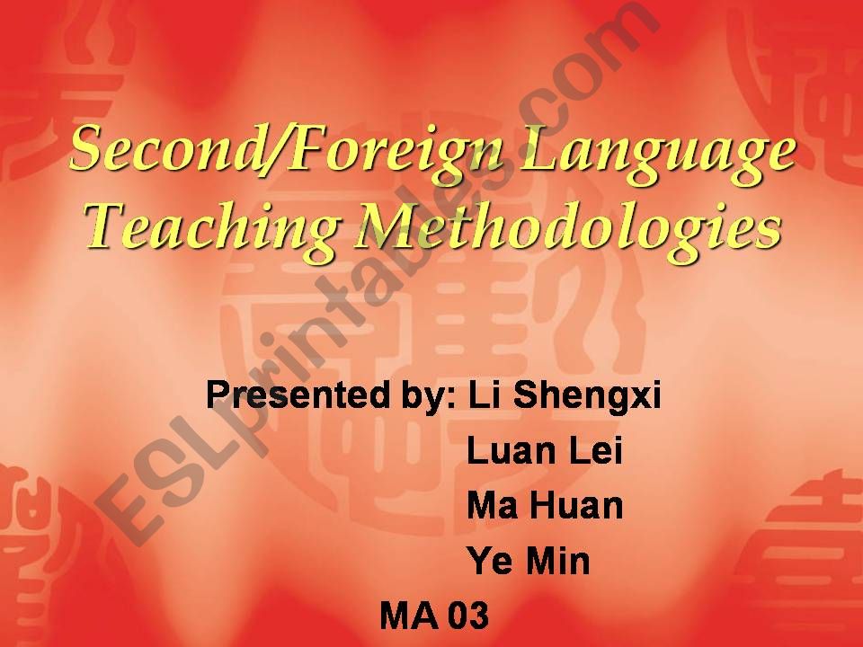 Second/Foreign Language teaching methodologies