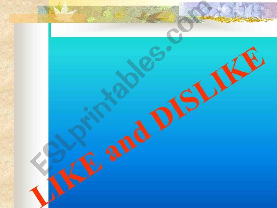 LIKE and DISLIKE powerpoint