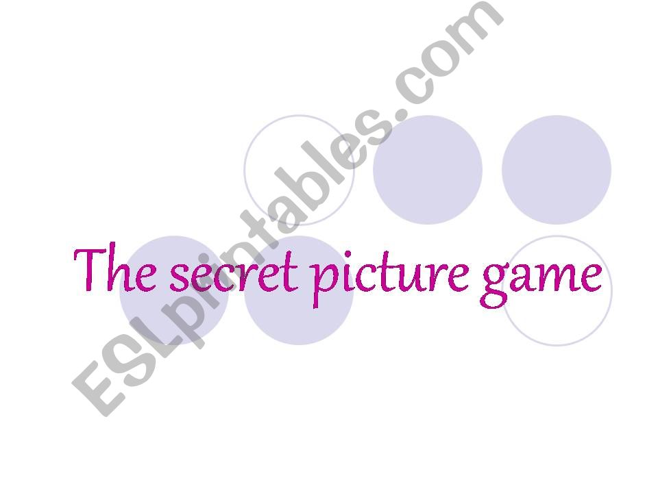 THE SECRET PICTURE GAME powerpoint
