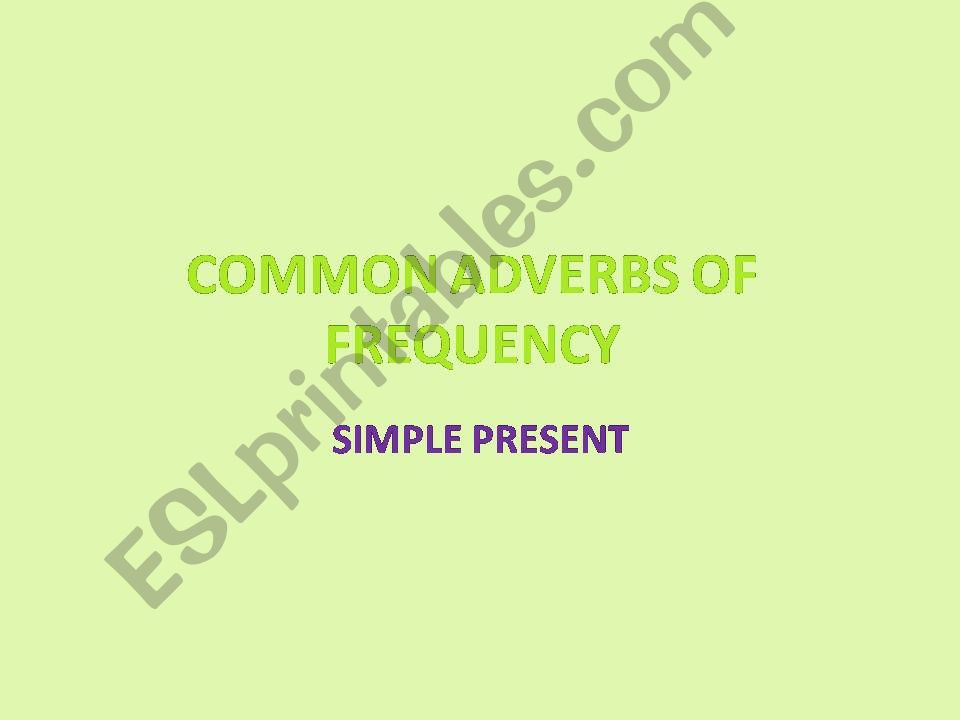 common adverbs of frequency powerpoint