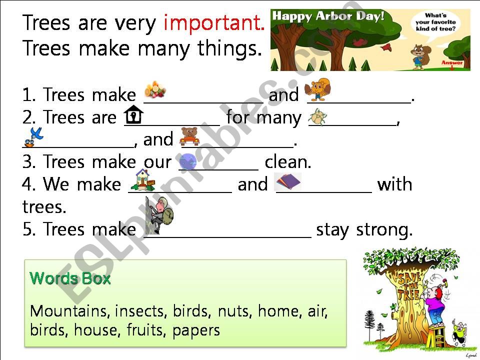 Tree Day/Earth Day/Arbor Day- Trees are very important