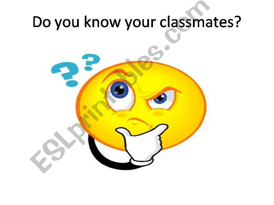 HOW WELL DO YOU KNOW YOUR CLASSMATES - 2ND CONDITIONAL GAME 