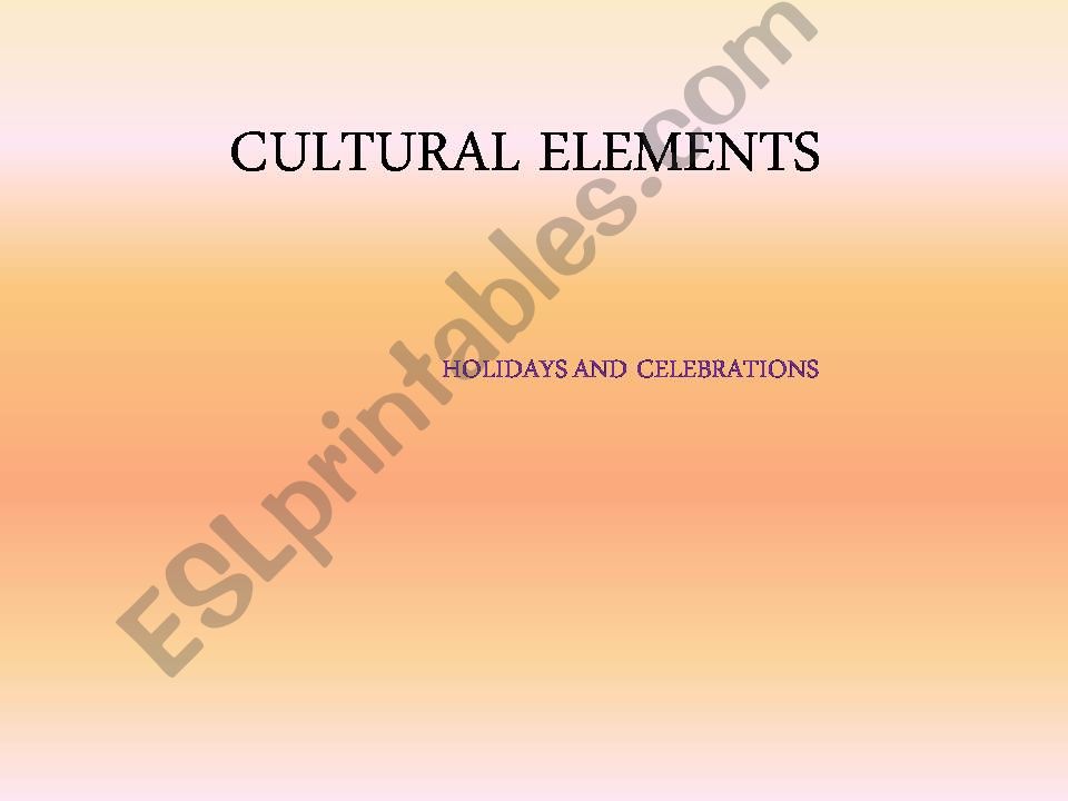 Holidays and celebrations powerpoint