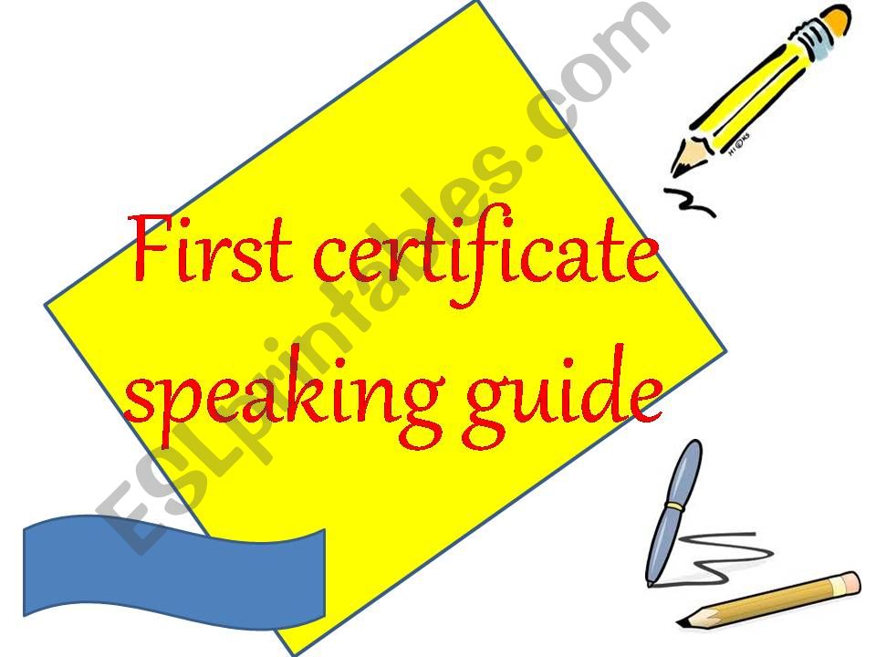 first certificate speaking guide