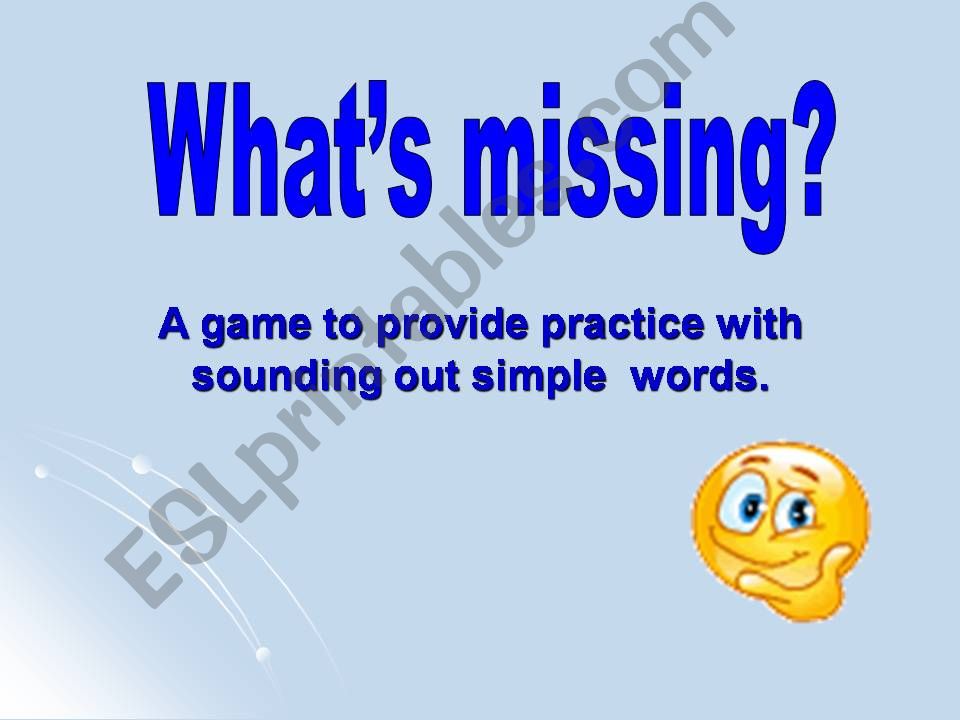 Whats missing powerpoint