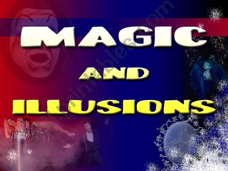 Magic and illusions powerpoint