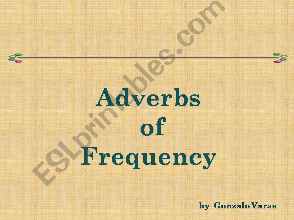 Adverbs of frequency powerpoint