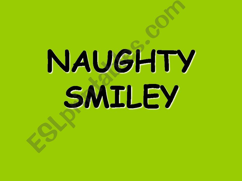 Jobs: Naughty Smiley powerpoint