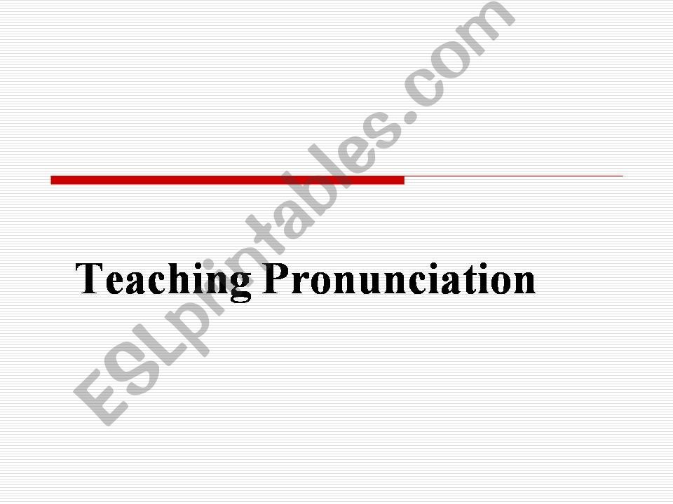 teach pronunciation powerpoint