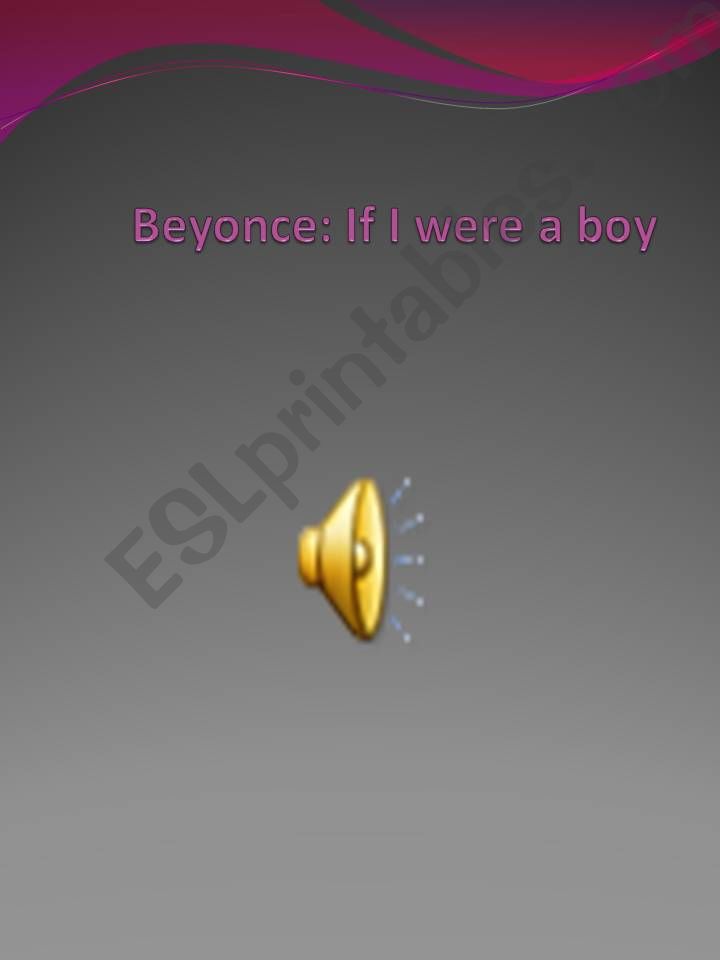 Beyonce: If I were a boy  powerpoint