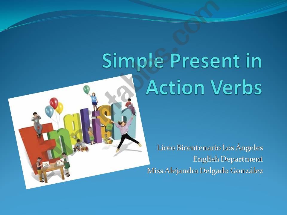 Actions in Simple Present Tense