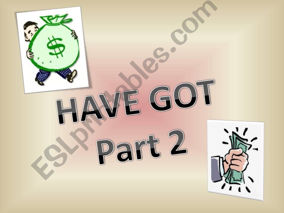 HAVE GOT + prices PART 2 powerpoint