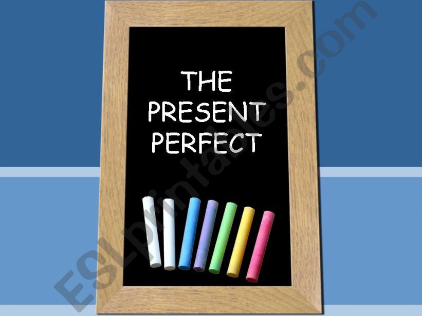 The Present Perfect_revision powerpoint
