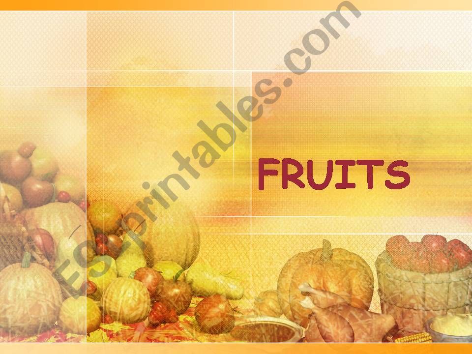 FRUITS powerpoint