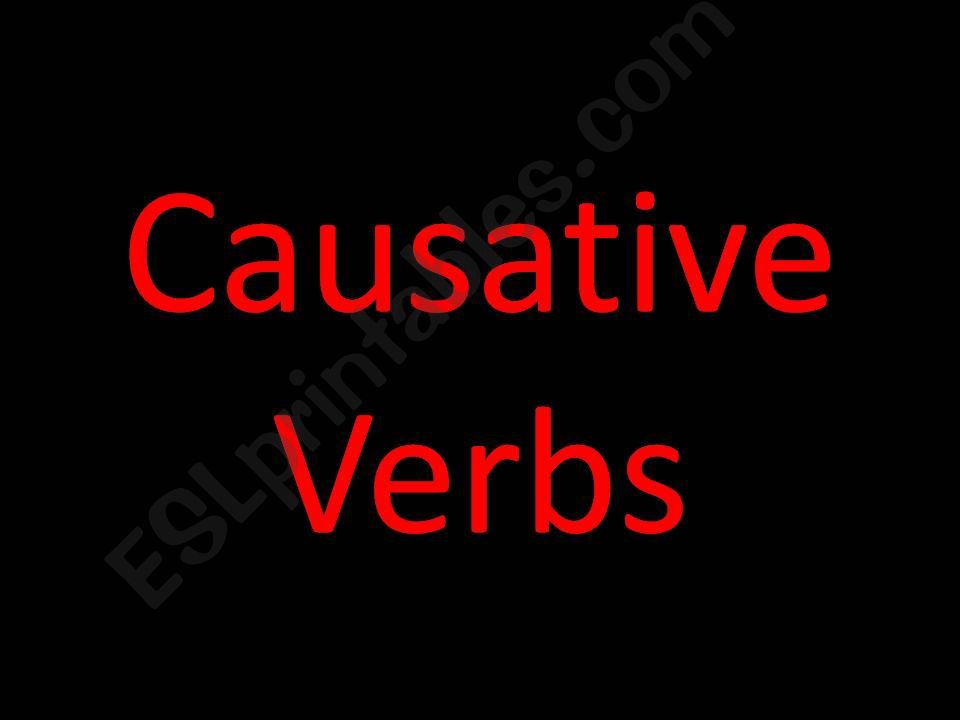 Causative Verbs powerpoint