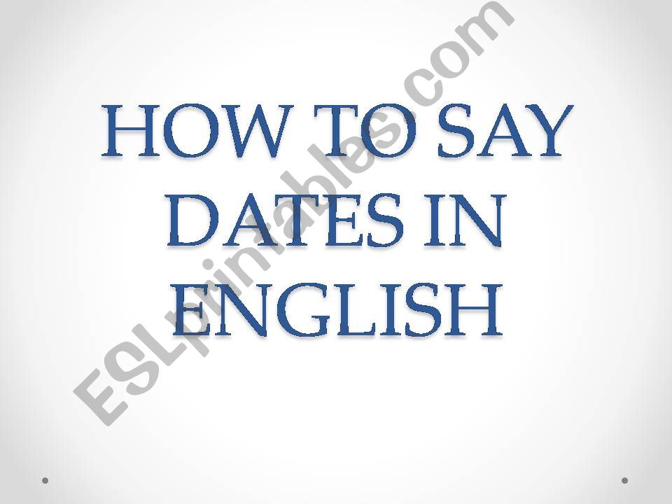 Dates in English powerpoint