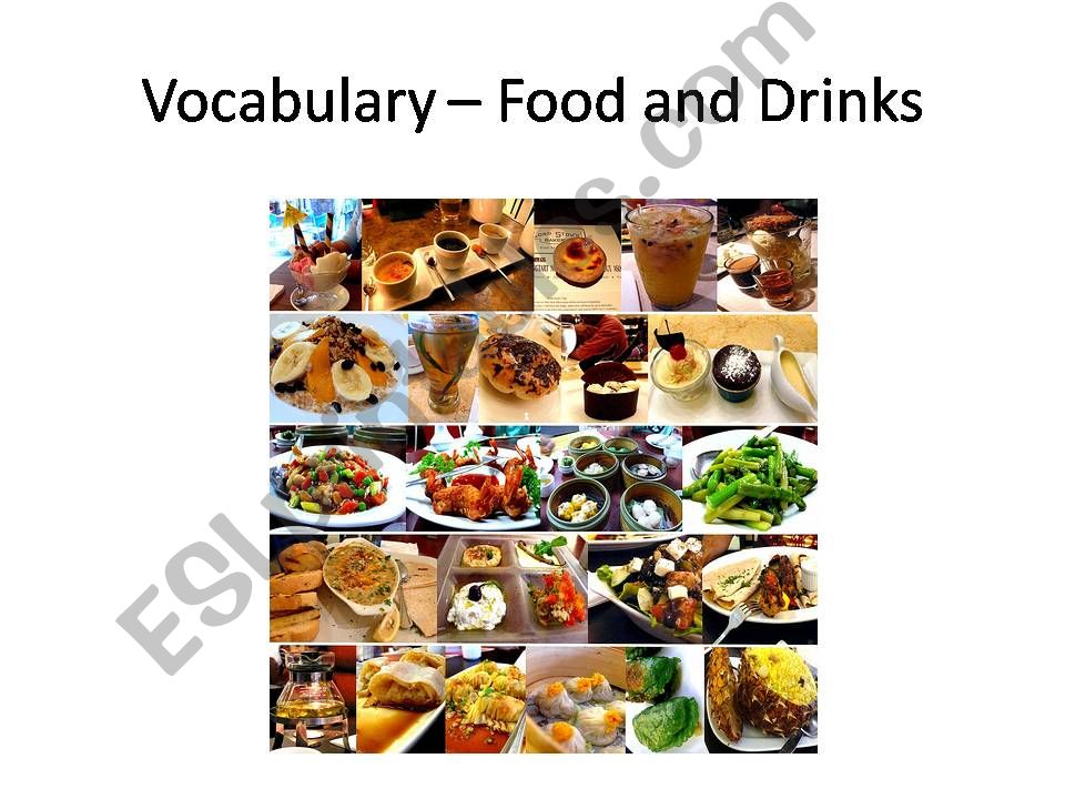 Food and Drinks vocabulary powerpoint