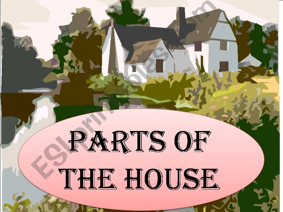 parts of the house powerpoint