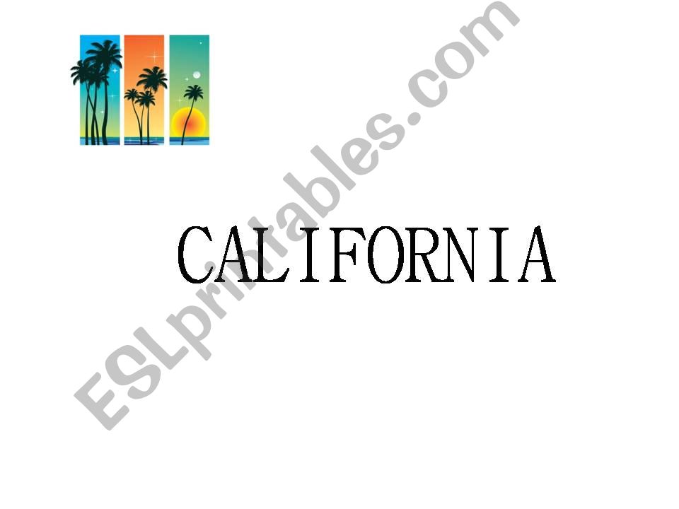 California - a basic powerpoint