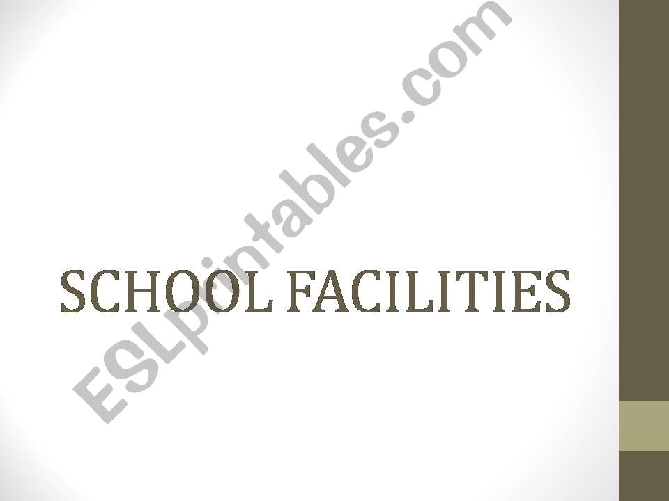 School Facilities powerpoint