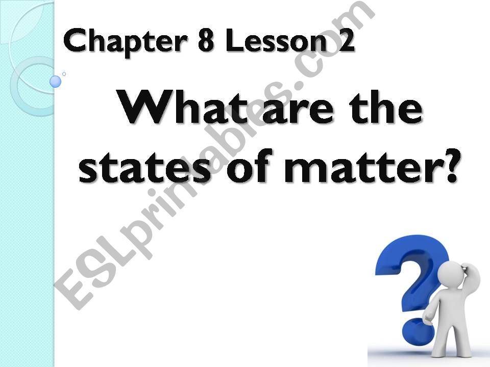 What are the three states of matter?