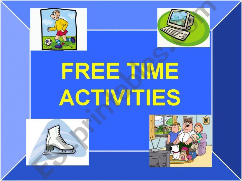 Free time activities_Speaking lesson